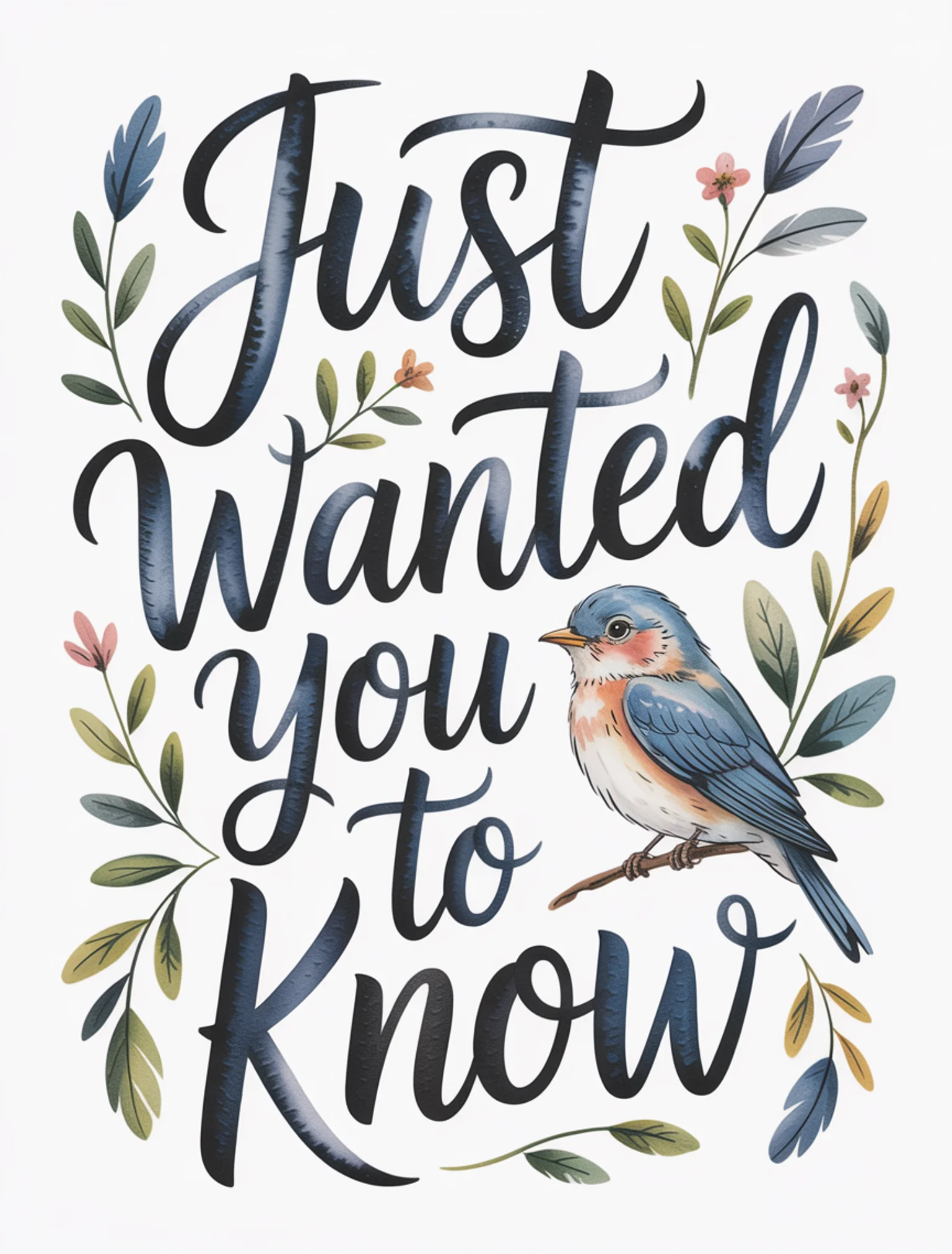 Just Wanted You to Know