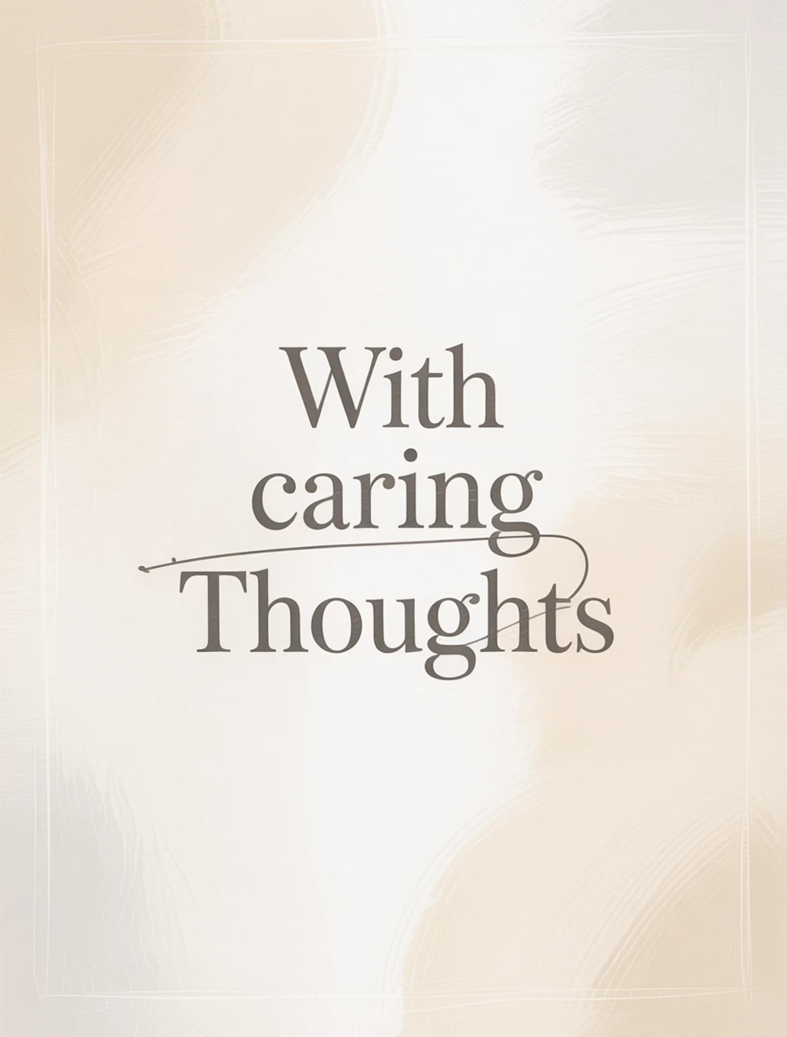 With Caring Thoughts