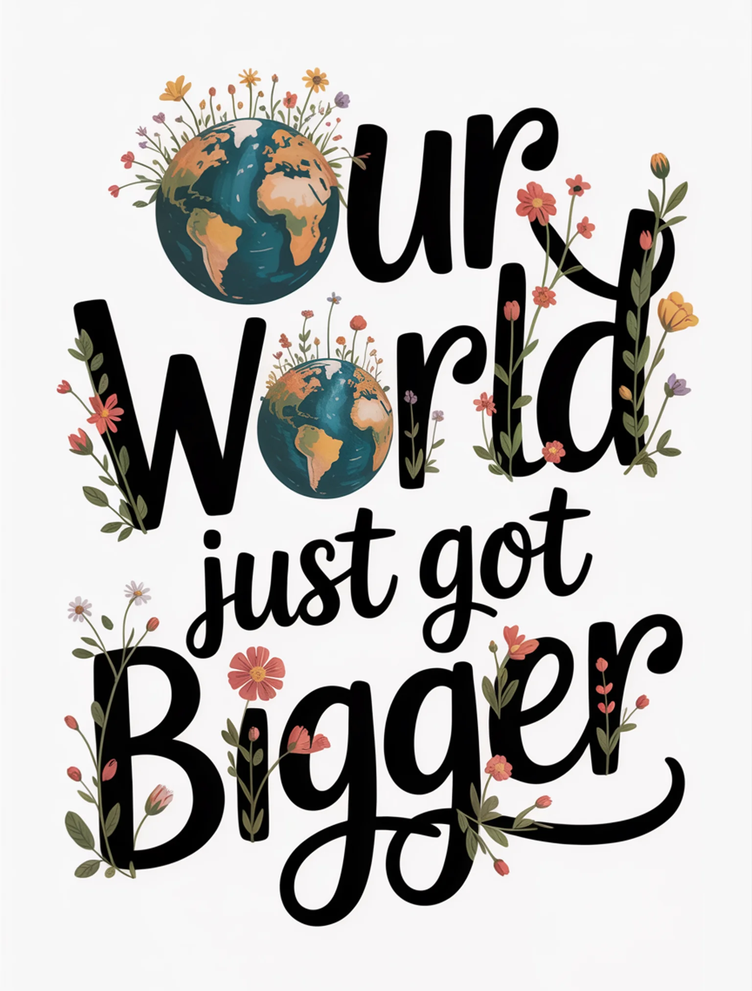 Our World Just Got Bigger