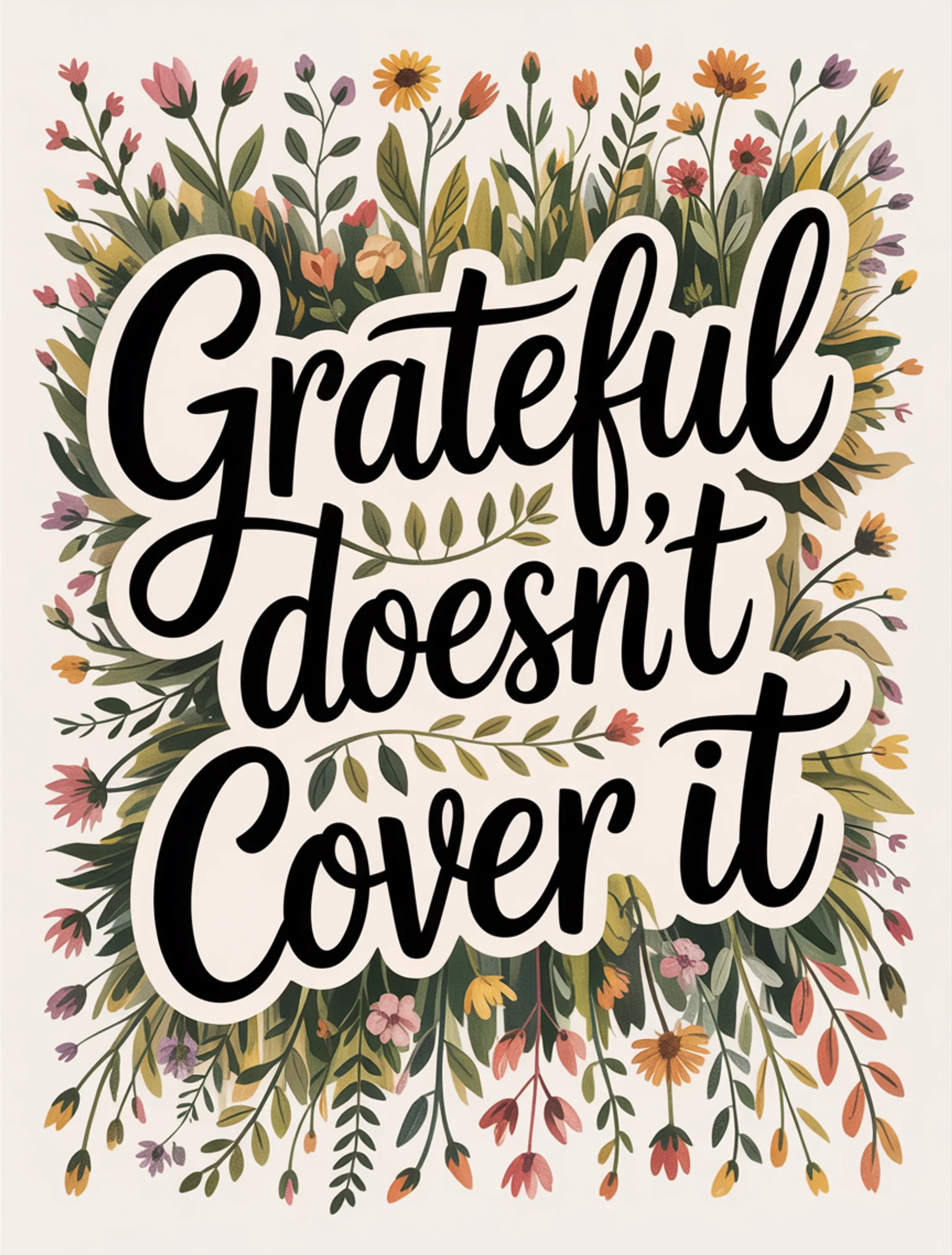 Grateful Doesn't Cover It