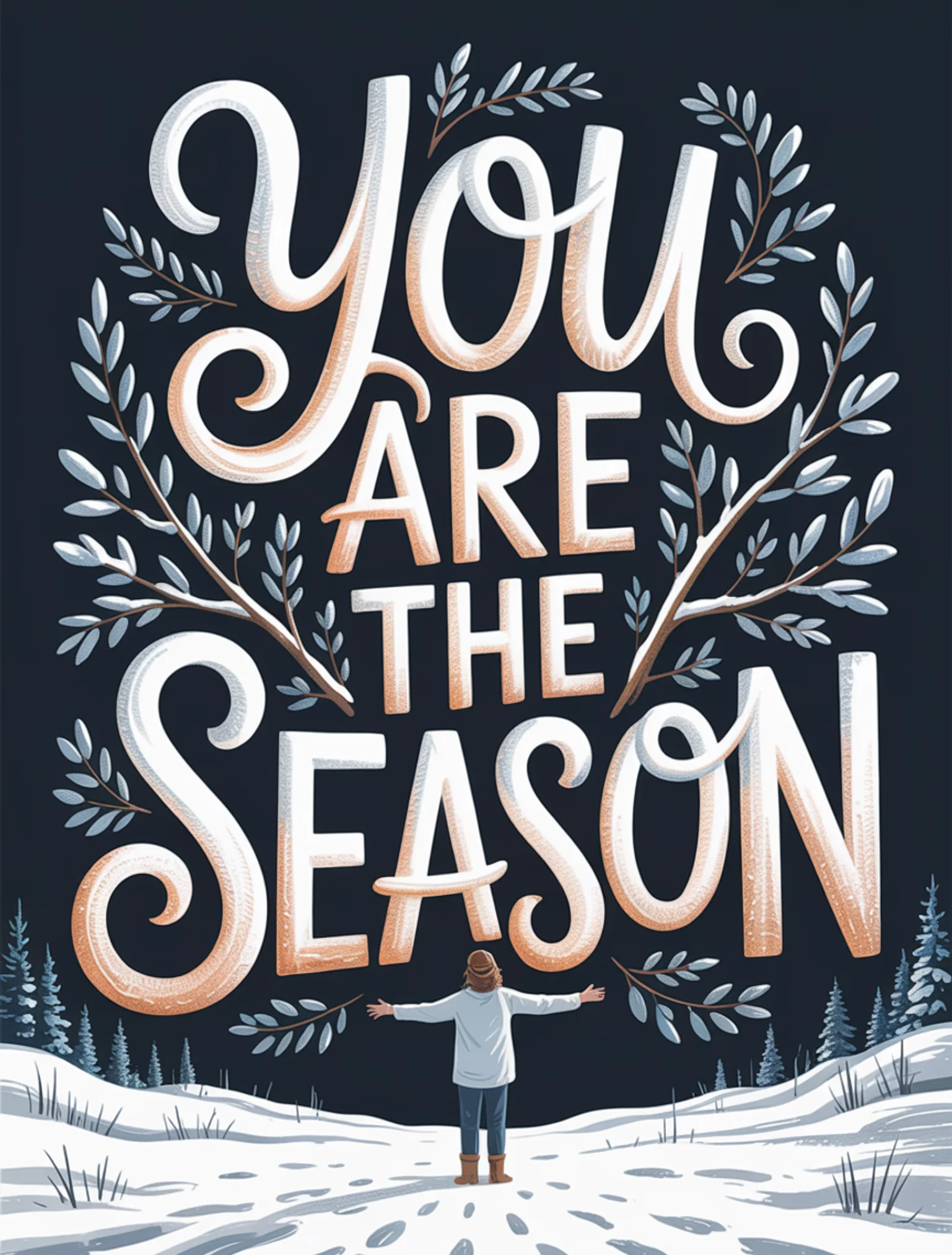 You Are the Season