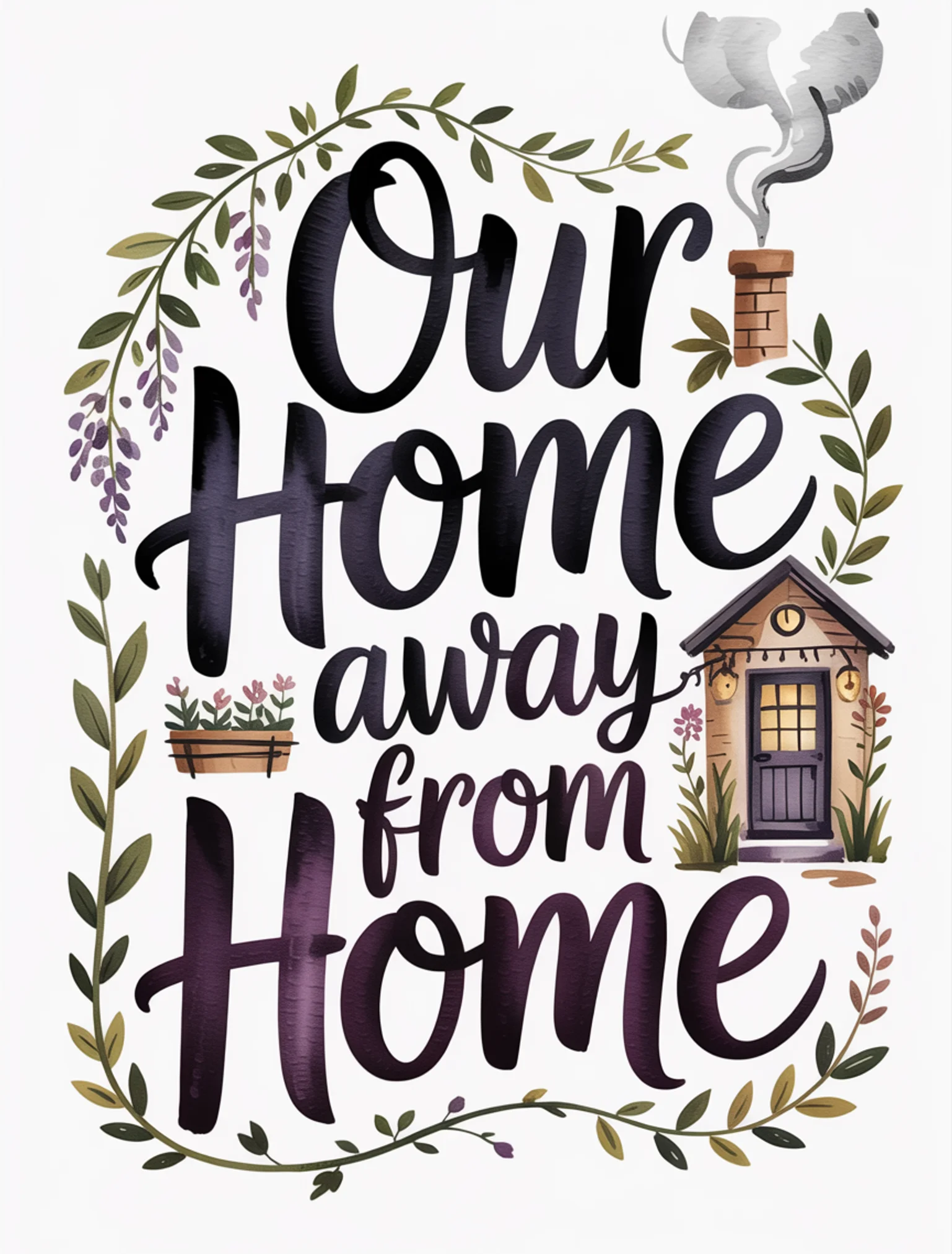 Our Home Away from Home