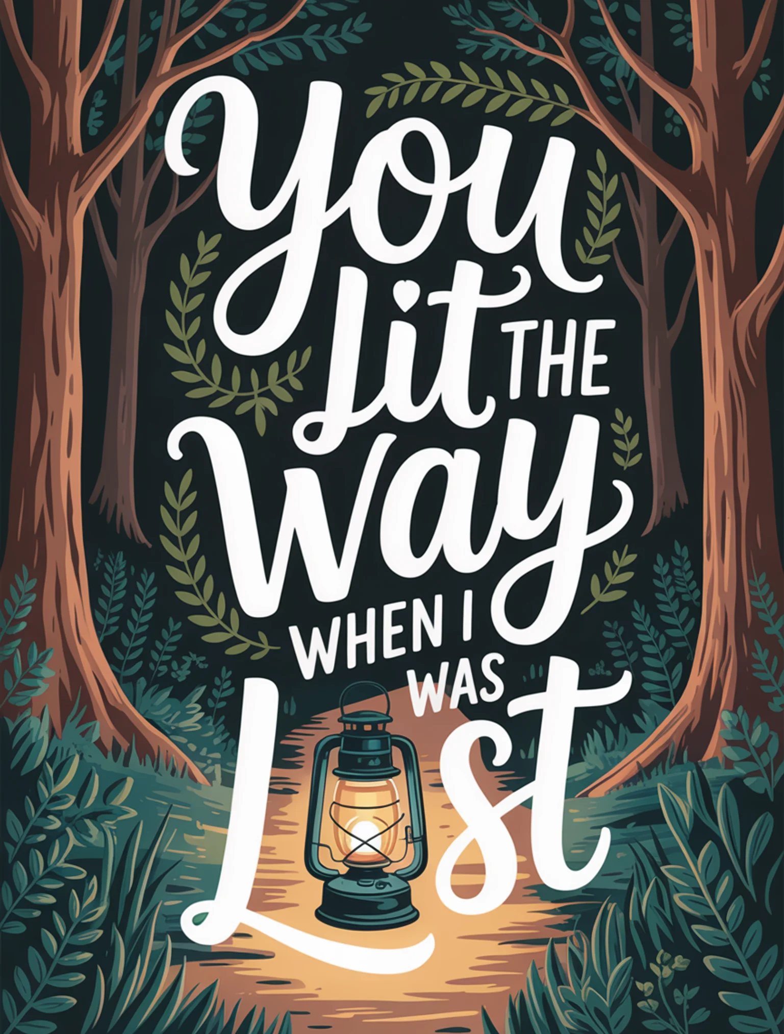 You Lit the Way When I Was Lost