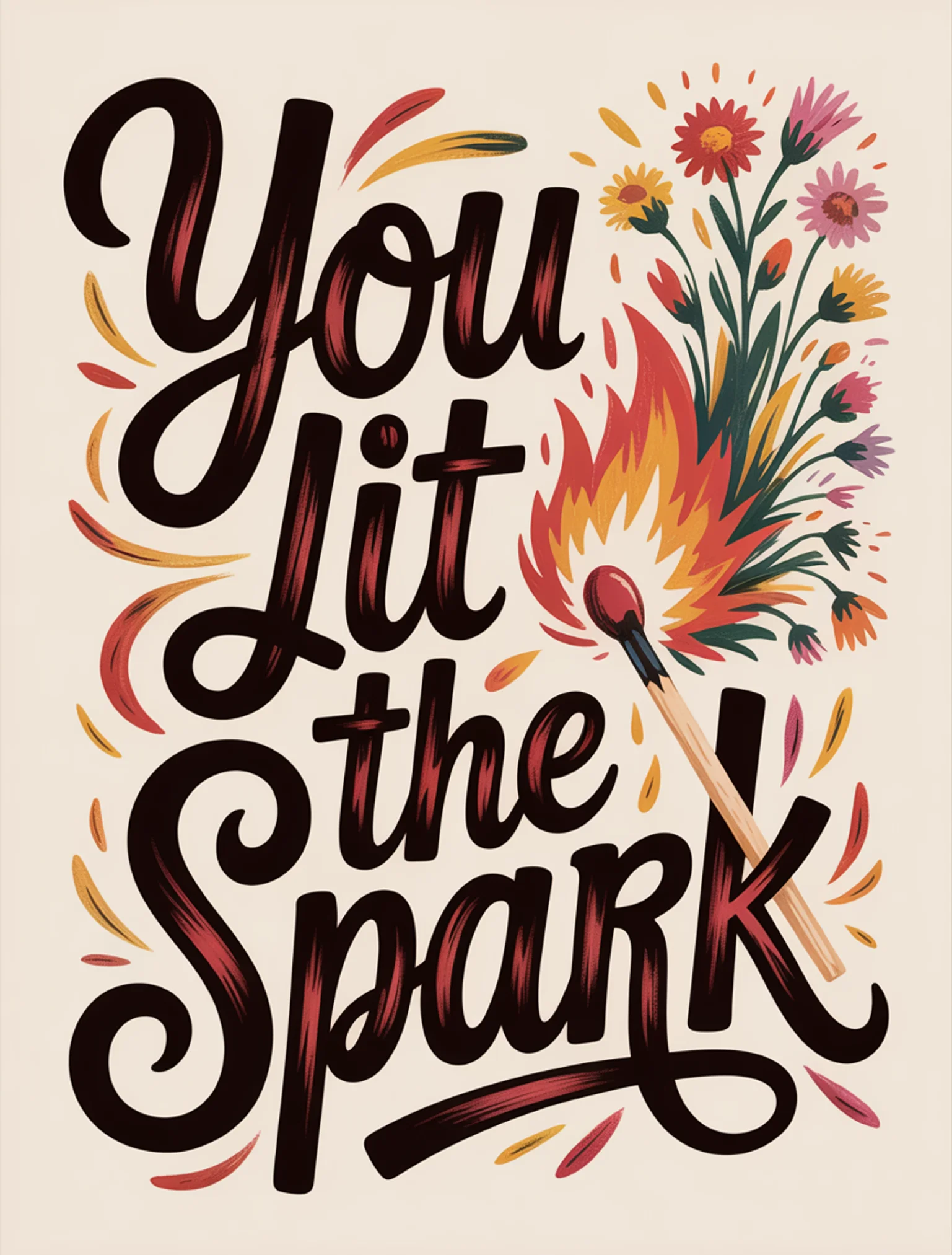 You Lit the Spark