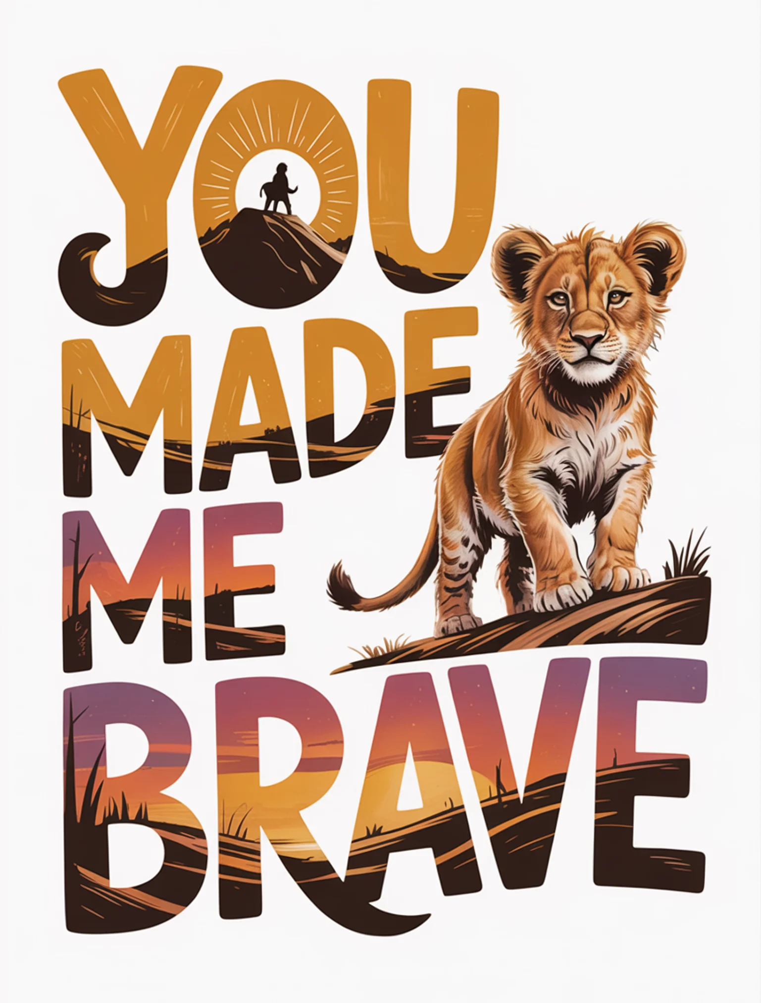 You Made Me Brave