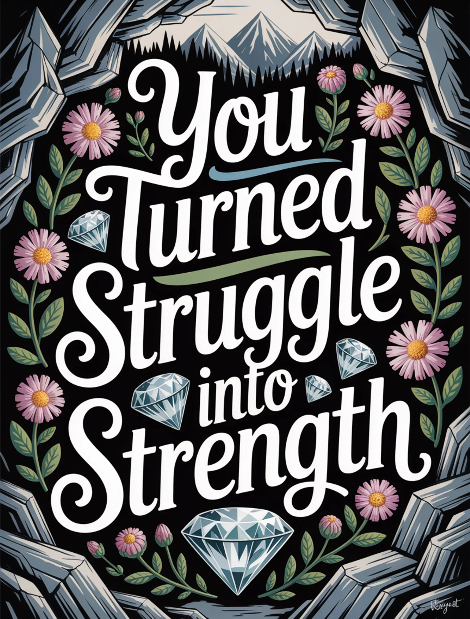 You Turned Struggle Into Strength