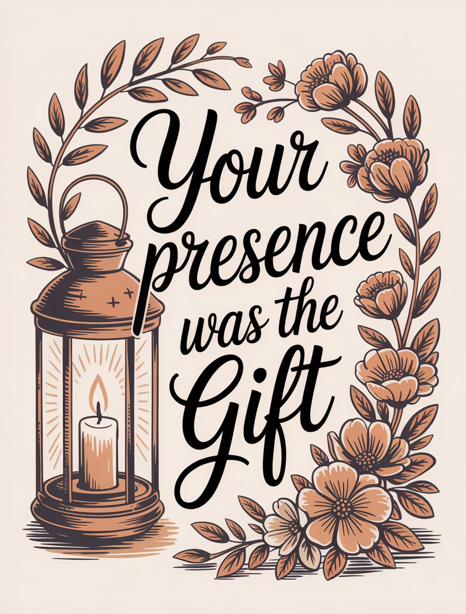 Your Presence Was the Gift