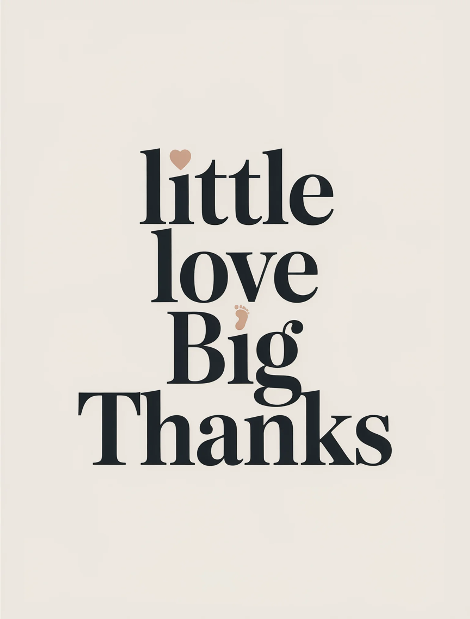 Little Love Big Thanks