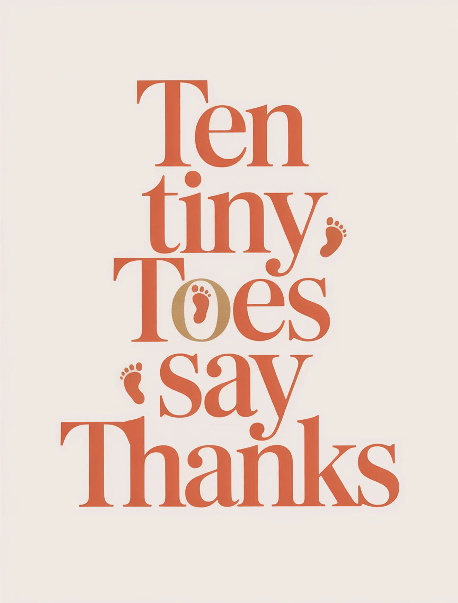 Ten Tiny Toes Say Thanks