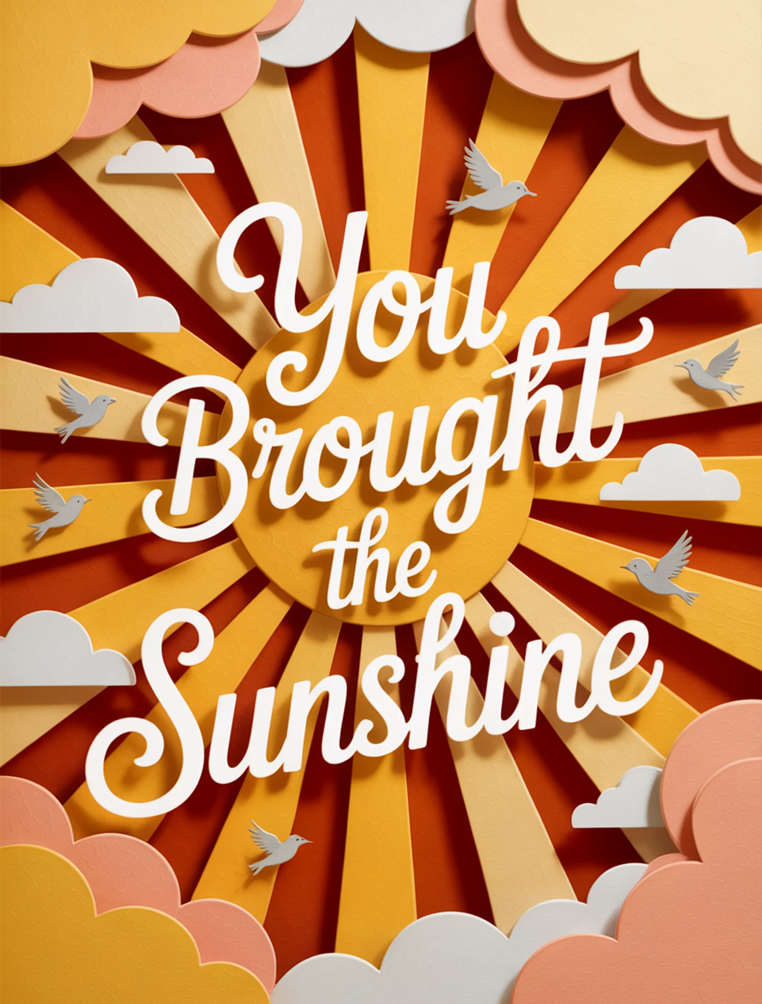 You Brought the Sunshine