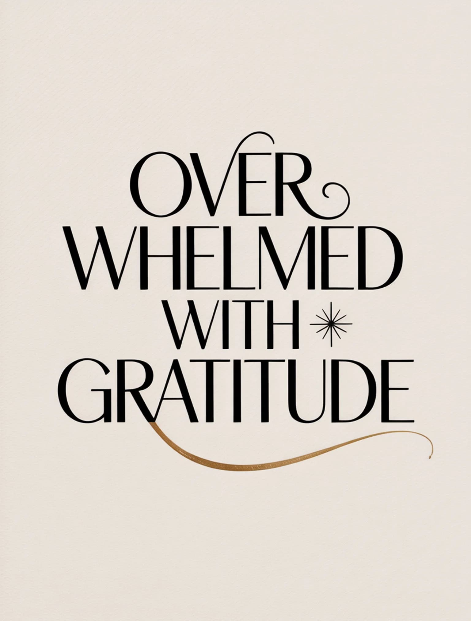 Overwhelmed with Gratitude