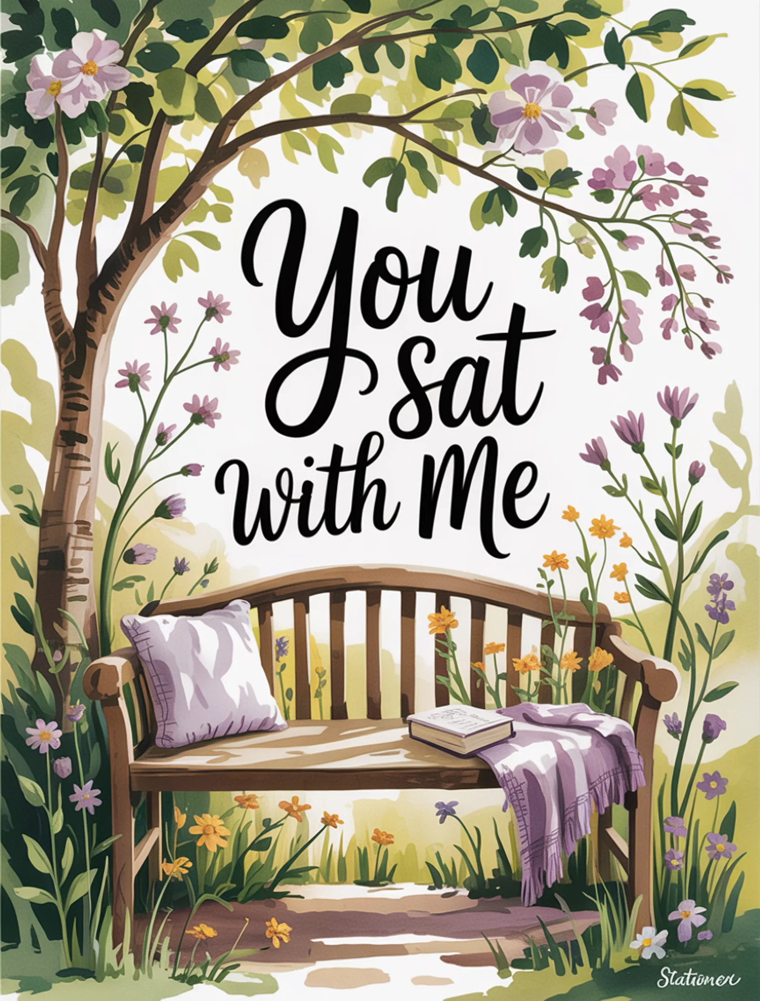 You Sat with Me