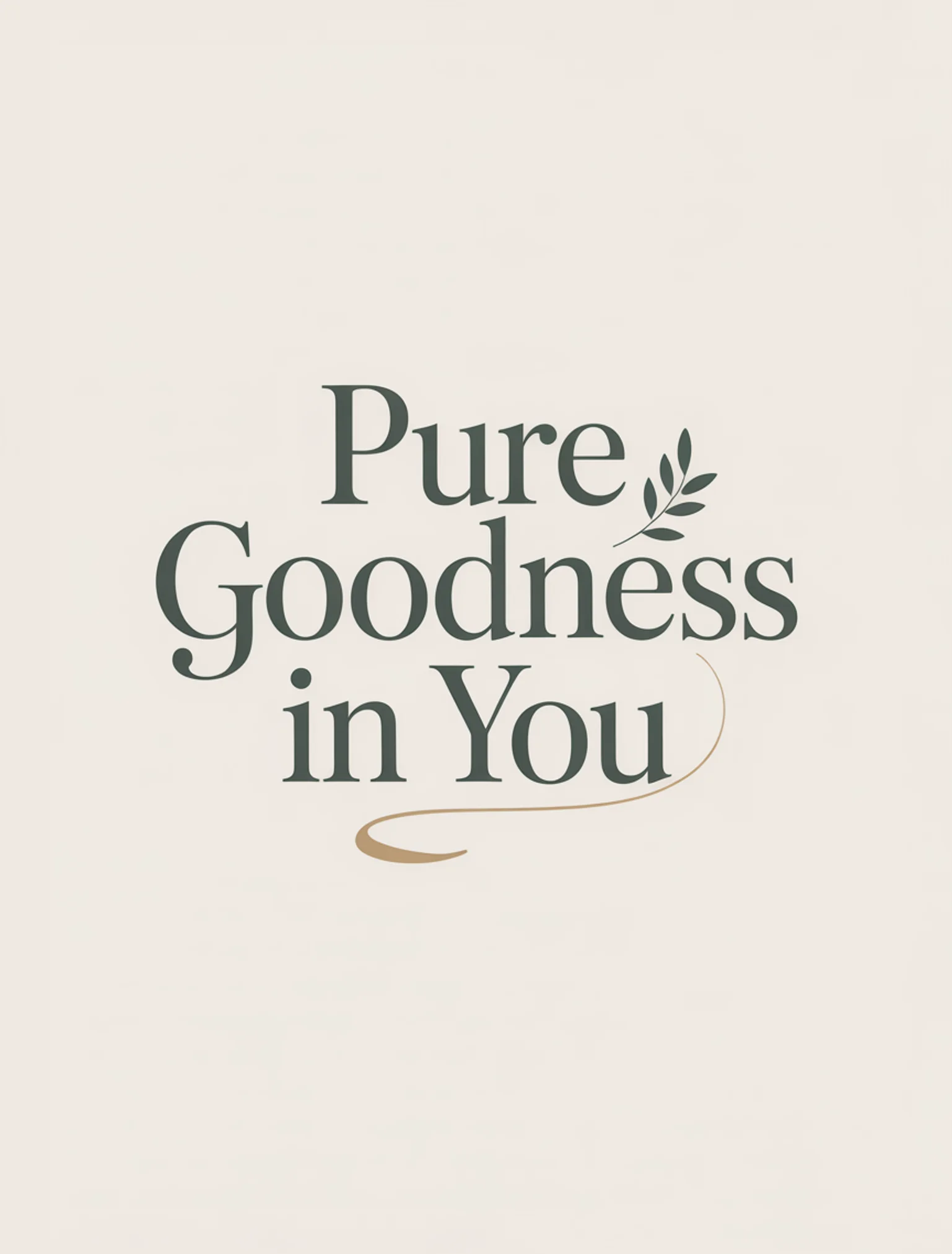 Pure Goodness