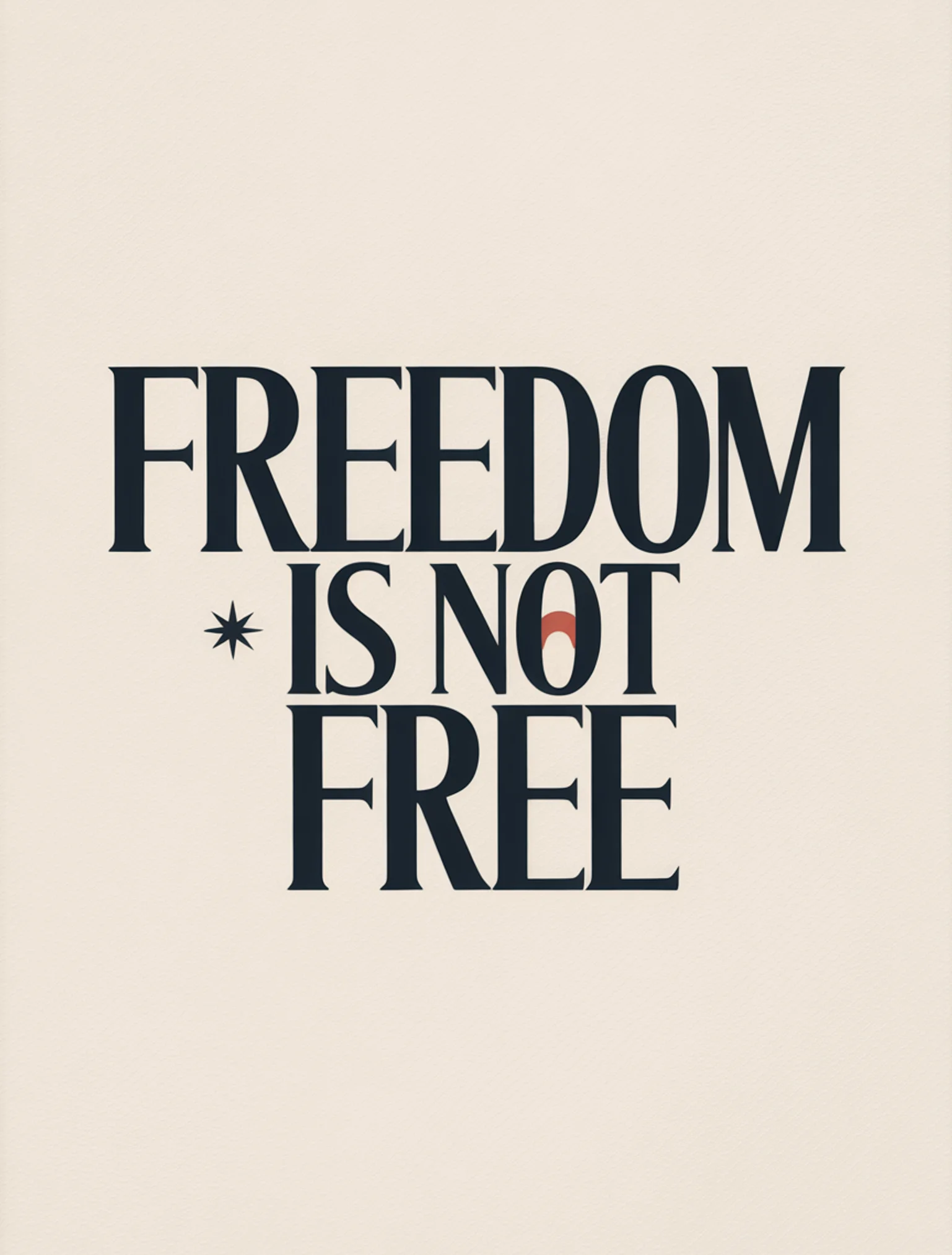 Freedom Isn't Free