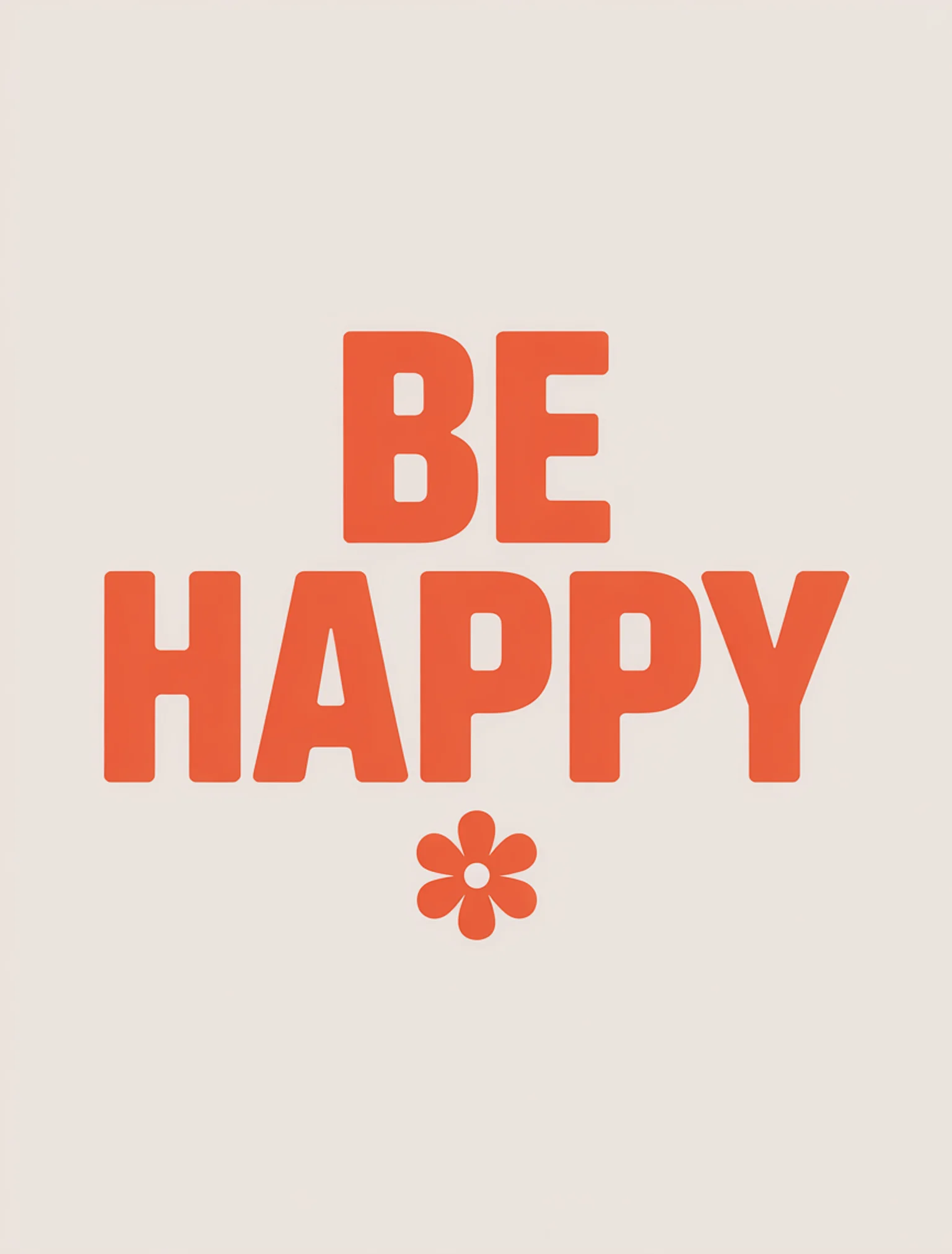 Be Happy