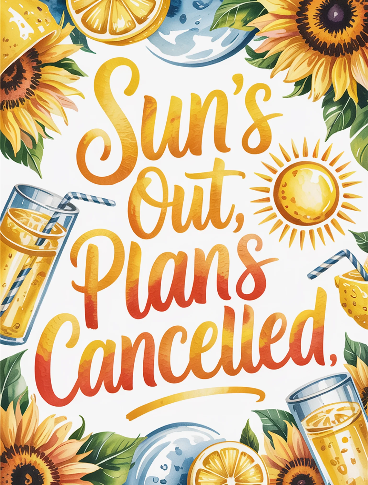 Sun Out, Plans Cancelled